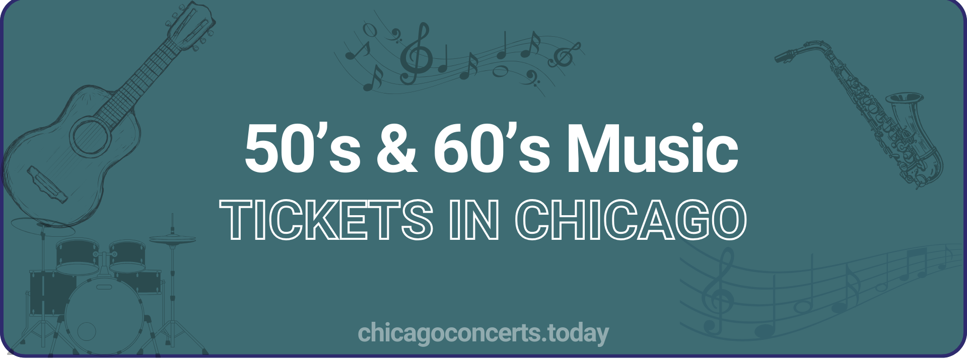 50’s & 60’s Music tickets in chicago