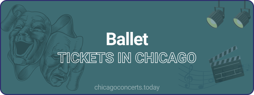 Ballet tickets in chicago