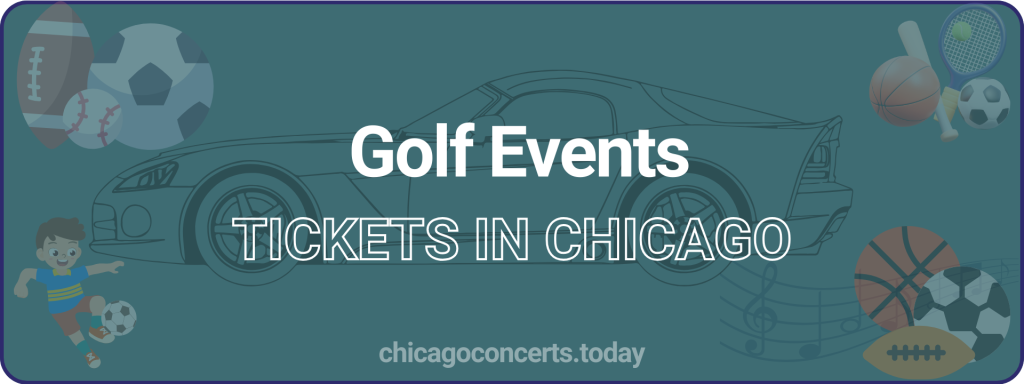 Golf Events tickets in chicago