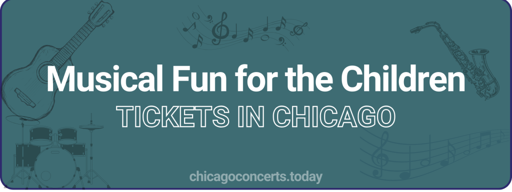 Musical Fun for the Children tickets in chicago