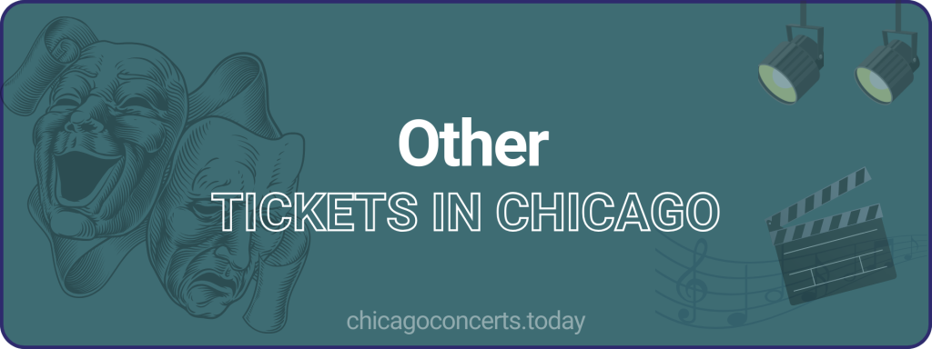 Other tickets in chicago