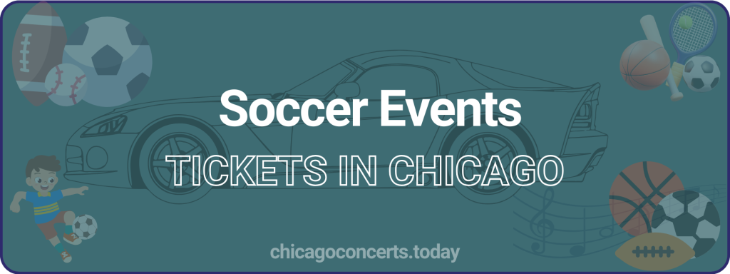 Soccer Events tickets in chicago